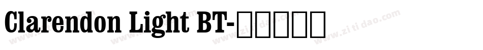 Clarendon Light BT字体转换